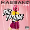 Massano - The Feeling (Rafael Oliver & Kaleb Sam