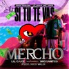 Mercho x Si tu te vas Remix (DjEliot)