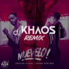 Muevelo (Khaos Remix)