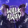 Miscall & VDV - Walk Away