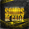 Daddy Yankee X Minost - Somos De Calle