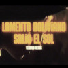 Lamento Boliviano x Salió El Sol (TENØRIO Remix)