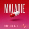 maladie