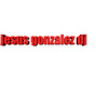 jesus gonzalez dj