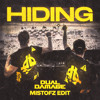 DUAL DAMAGE - HIDING Mistofz Edit