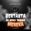 BERTAHTA DI ATAS TANAH MEREKA