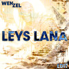 LEYS LANA (WENZEL EDIT)