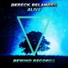 Dereck Belanger - Alive