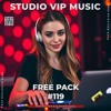 FREE DJ PACK VOL. 119 🚀🎁