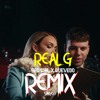 REAL G REMIX