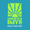 Brighter Days