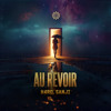 H4RD, Sanji - Au Revoir