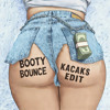 Booty Bounce (Kacaks 'BLB' Edit)