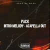 Pack Intro Melody - Acapella Out (Myke)