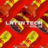 LATIN TECH MASHUP PACK VOL.12 (TECH HOUSE, HOUSE