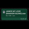 JANICE MY LOVE (RAMASW BLEND)
