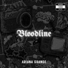 Ariana Grande - Bloodline (Ary Edit)