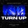 Turn Up The Speakers (Dhitya & AL Fiandi Edit)