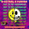 Deep For The Underground The Overkills Edit