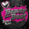 BEAUTY AND A BEAT (SANTO & MALVIN) EDIT