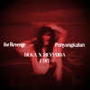 For Reverenge Penyangkalan (Deka X Heyuda Edit)