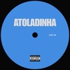 Atoladinha - Estended Mix