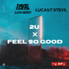 2U vs. Feel So Good