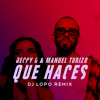 Que haces- Manuel Turizo & Becky G (djlopo rmx)