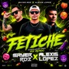 Sayer Rdz X Alexis Lopez -Fetiche (Rashida Ethno