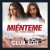 TINI Ft. Maria Becerra - Miénteme (Manny Rivera