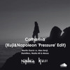 Catharina (Kuji&Napoleon 'Pressure' Edit)