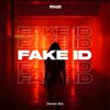 Fake ID (Extended Mix)