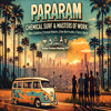 Pararam - Chemical Surf & Masters of Work (Alex
