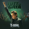 Lutt Le Gaya ||EDIT ||D-ROHH