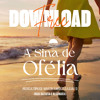 A Sina de Ofélia