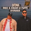 DIKKE & KRAANTJE PAPPIE- OVERDOSIS (DYNA BOOTLEG