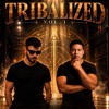TRIBALIZED VOL. I