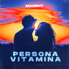 Alvaro García - Persona Vitamina (MADENT Remix)