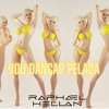 VOU DANÇAR PELADA (RAPHAEL HELLAN MASH)