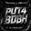 PUT4 BDBH (AL FIANDI EDIT)