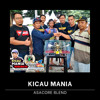 KICAU MANIA (ASACORE Blend)