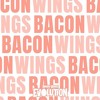 Bacon wings (Roldan Law remix)