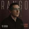 Rango - 10 Dana (Phill Mark Remix)