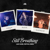 Faouzia, G.E.M., ILLENIUM - Still Breathing (Jac