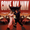 Come My Way - Son Tung MTP x Tyga (ShenlongZ RMX