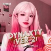 DYNAXTY ​(Ver2) - Sinath Muxix