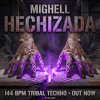 MIGHELL - HECHIZADA (Free Download)