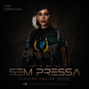 Anitta, McTha - Sem Pressa (Leandro Aguiar Mash)
