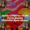 Inicia el Perreo Vs Me porto bonito (SANNDO Open