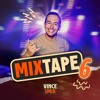 Vince Smix - Mixtape #6